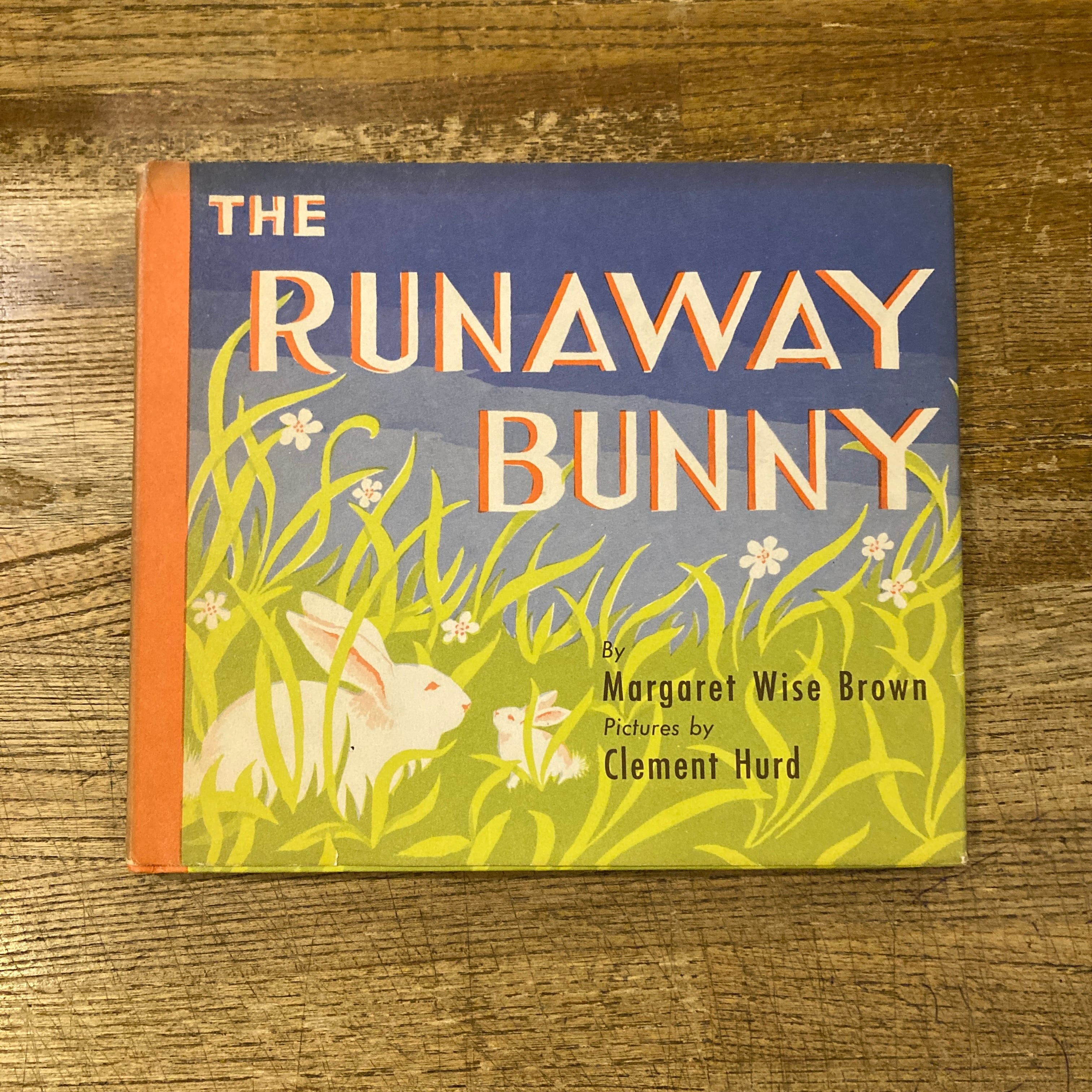 The Runaway Bunny / Margaret Wise Brown, Clement Hurd | 百年