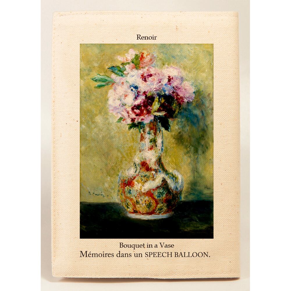 ルノワール（Renoir）が描く花たち〈第1弾〉｜スピーチバルーンの文庫