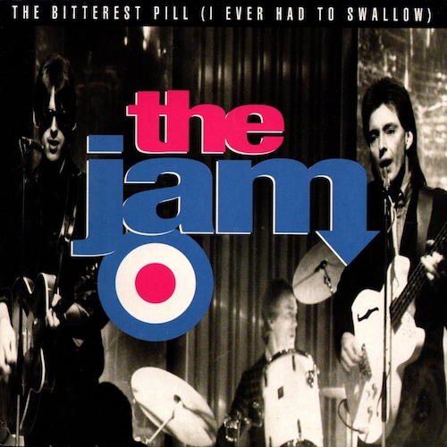 【7EP】The Jam ‎– The Bitterest Pill (I Ever Had To Swallow)