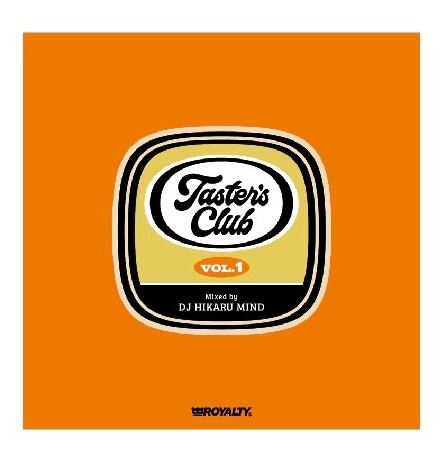 Mix CD - DJ HIKARU MIND "Taster's Club Vol. 1
