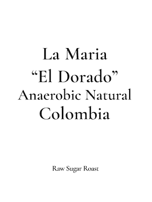 【NEW】Colombia | La Maria -El Dorado-