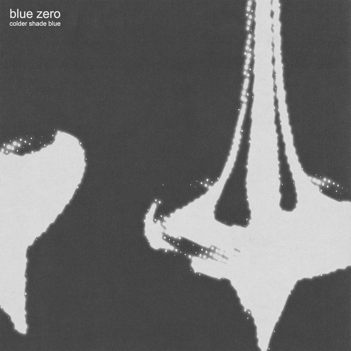 Blue Zero / colder shade blue（Ltd 300 LP）