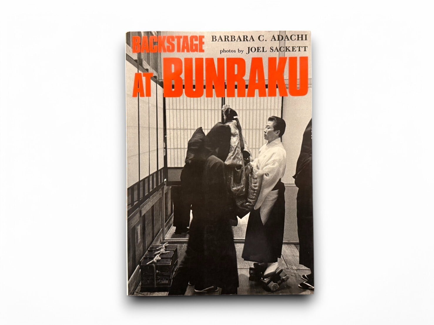 【SJ446】【FIRST EDITION】Backstage at Bunraku: A Behind-The-Scenes Look at Japan's Traditional Puppet Theatre(1985) / Barbara C. Adachi