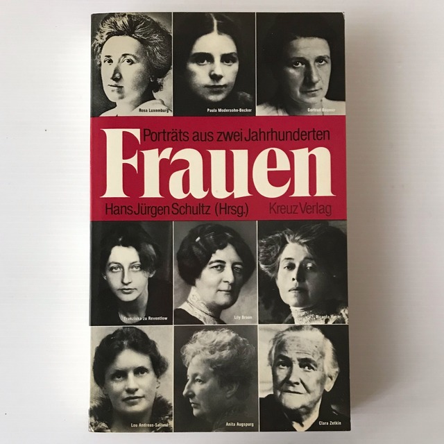Frauen : Porträts aus zwei Jahrhunderten  herausgegeben von Hans Jürgen Schultz
