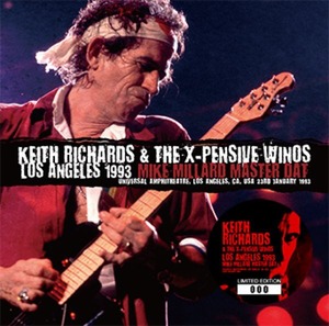 NEW KEITH RICHARDS & THE X-PENSIVE WINOS - LOS ANGELES 1993: MIKE MILLARD MASTER DAT  2CDR 　Free Shipping