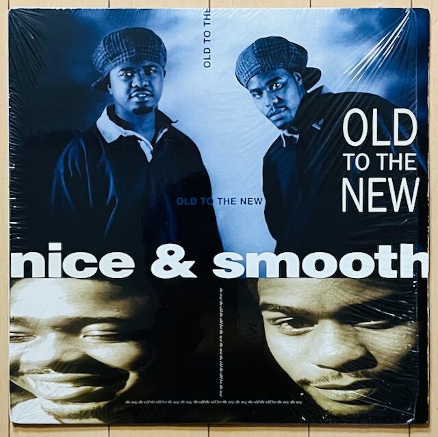 NICE & SMOOTH / OLD TO THE NEW | VINYL DEALER