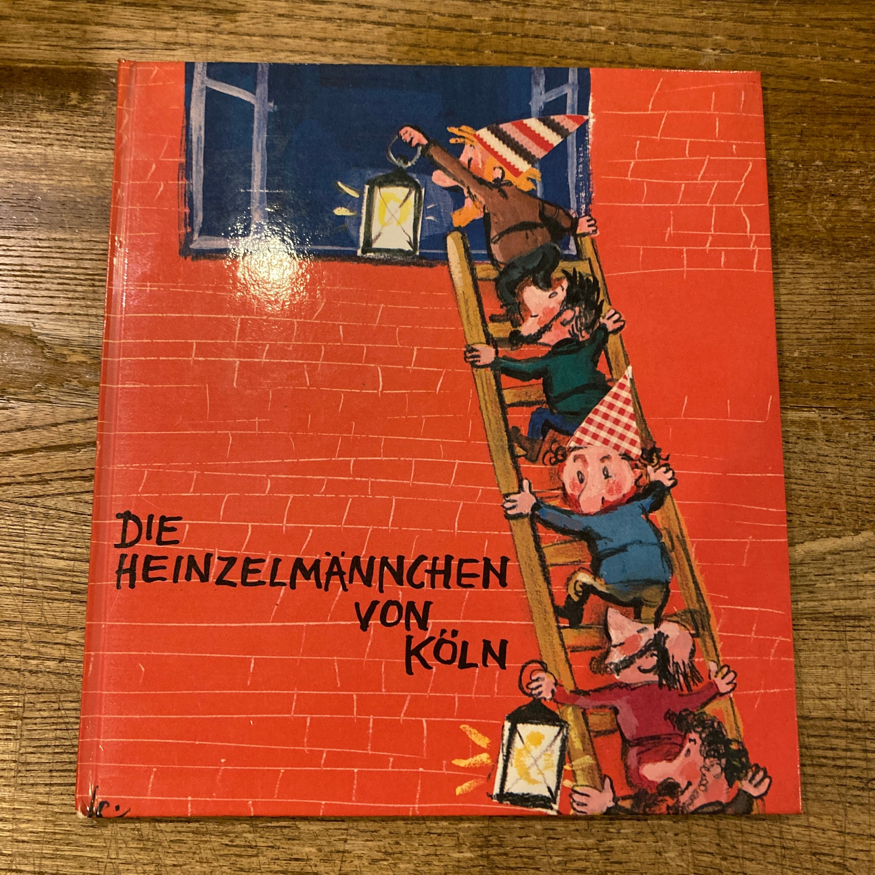 Die Heinzelmannchen von Koln / August Kopisch、Horst Lemke