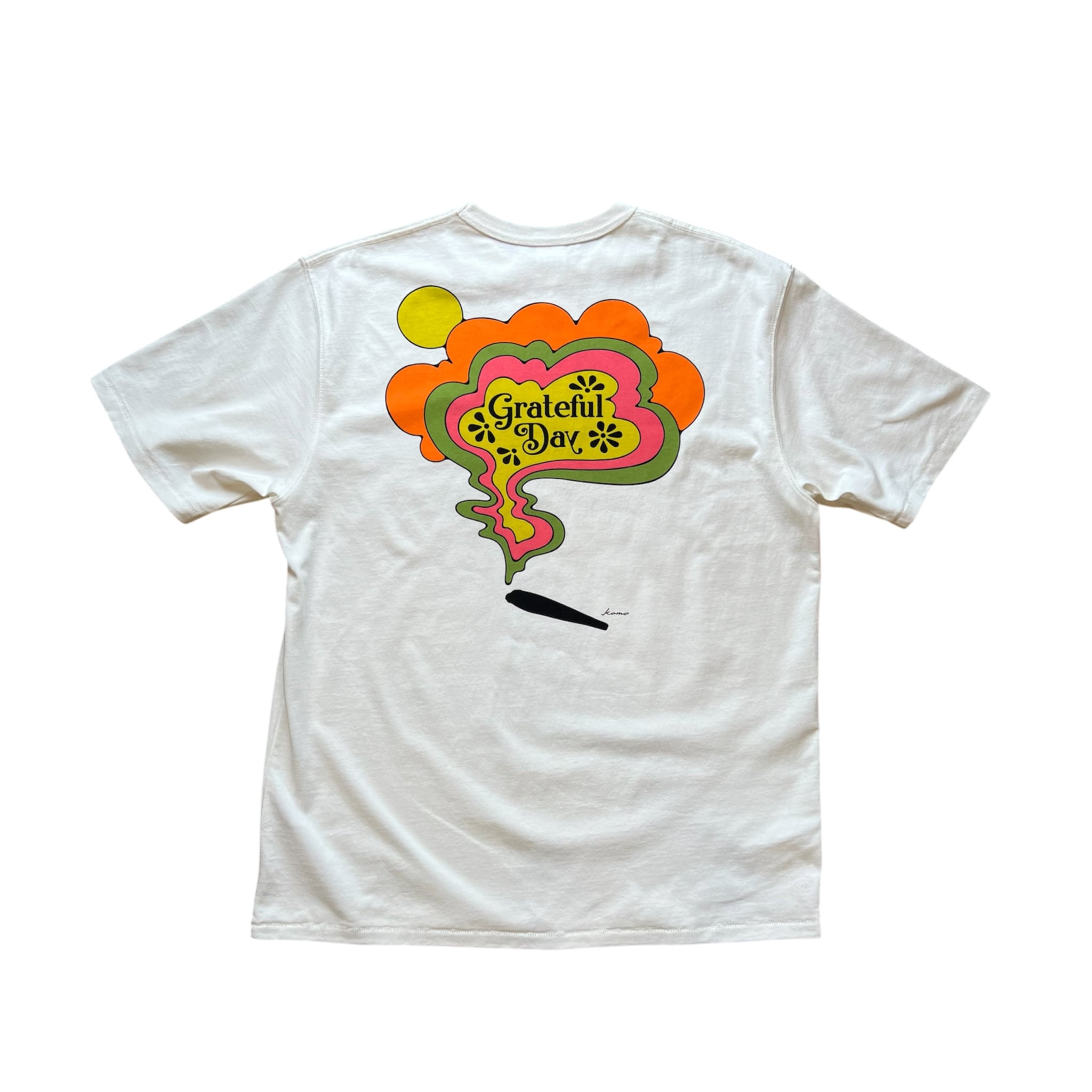 HAVE A GRATEFUL DAY #T-Shirt Smoke