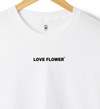 『LOVE FLOWER®︎ 』Tシャツ