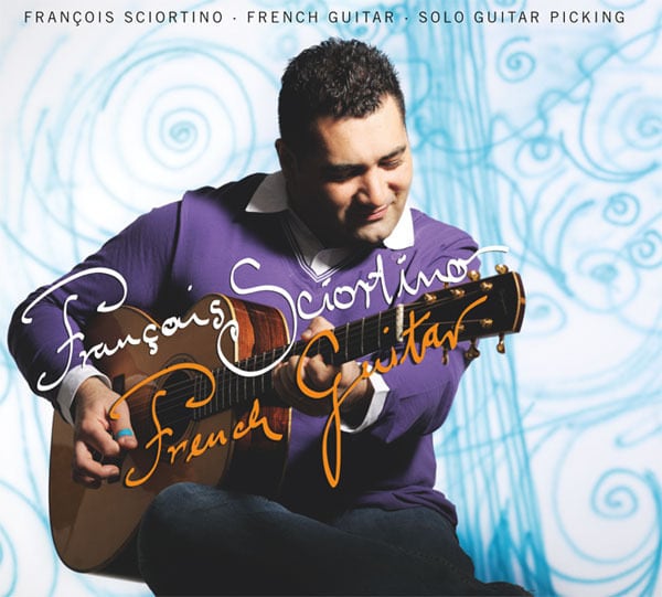 AMC1444 French Guitar / François Sciortino (CD)
