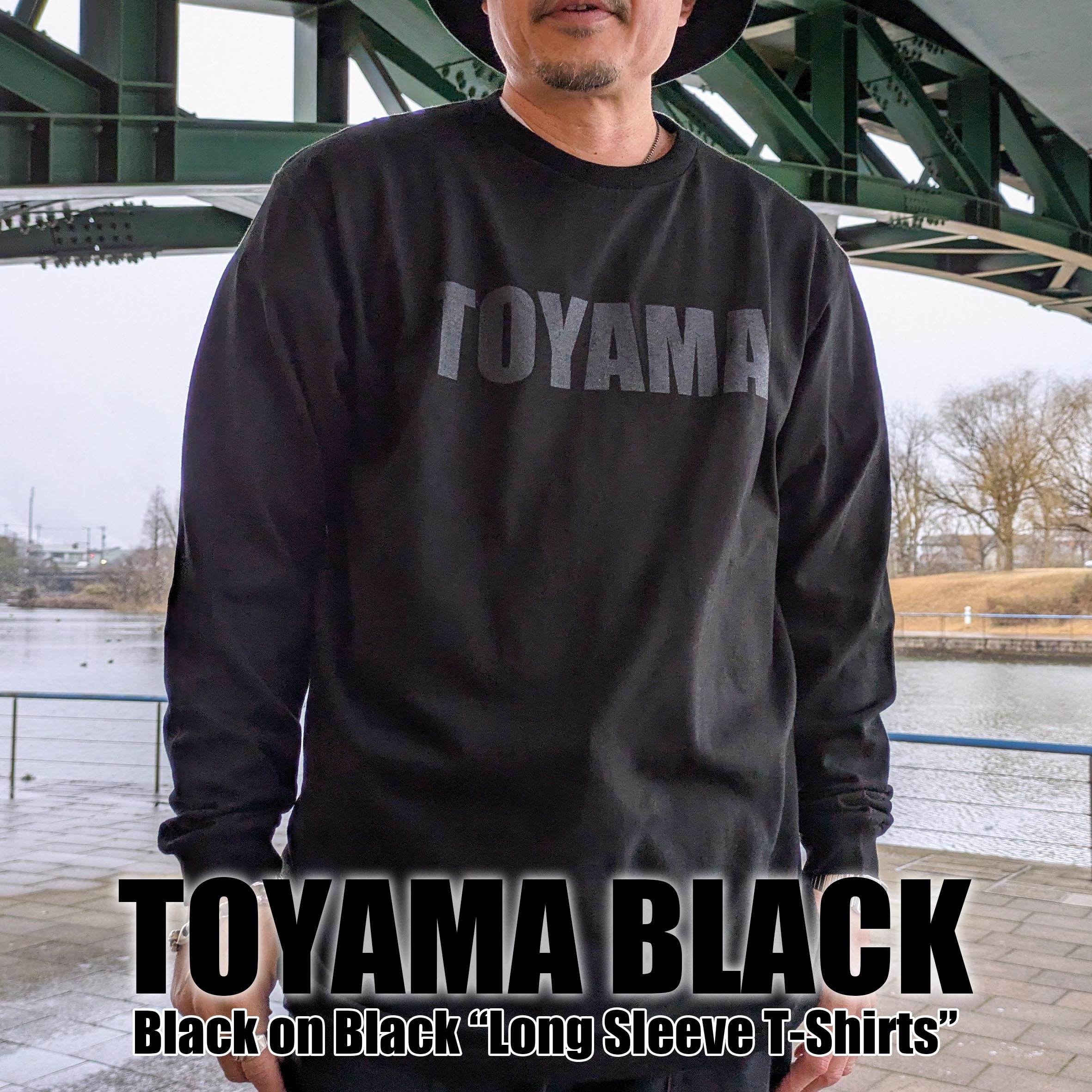 漆黒の衝撃】TOYAMA BLACK ロンT【富山ブラック】 | 超B型なお店CANDY