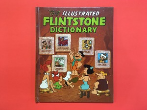 The Illustrated Flintstone Dictionary｜Horace J. Elias (b138_A)