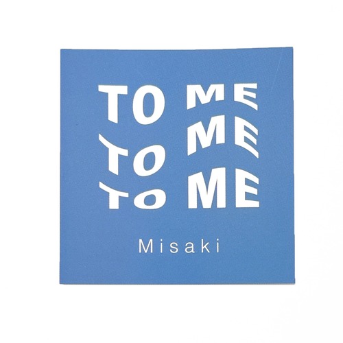 Misaki：TO MEロゴステッカー