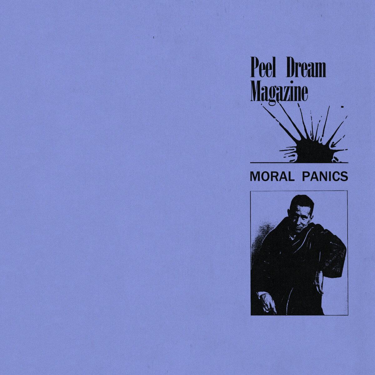 Peel Dream Magazine / Moral Panics（Ltd Yellow 12inch EP）