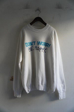 A  1980s Vintage "Don't worry, be happy" Sweat Shirt