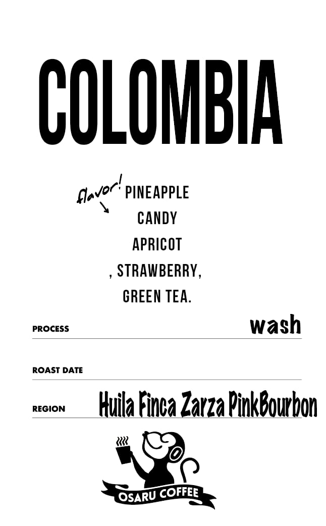 Colombia Huila Finca Zarza PinkBourbon TROPICAL FRUIT FORWARD LUSH 200g