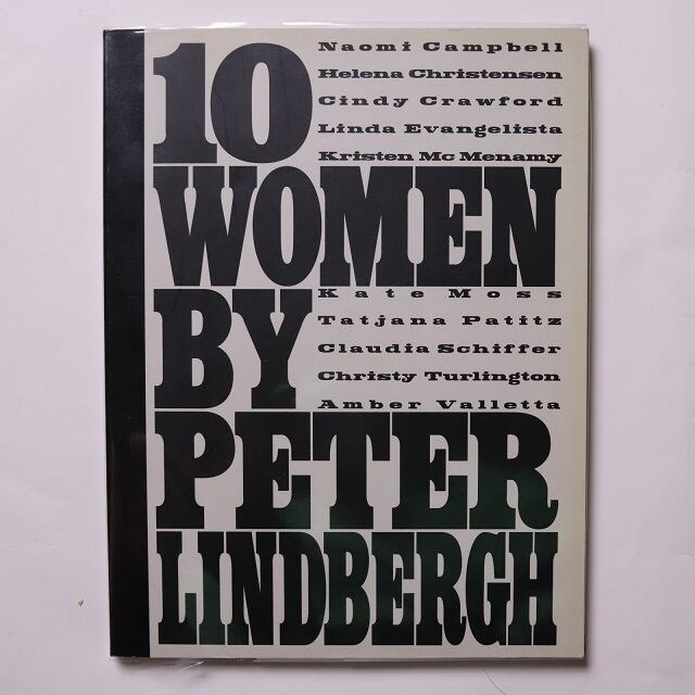 10 WOMEN BY PETER LINDBERGH / Karl Lagerfeld, Peter Lindbergh