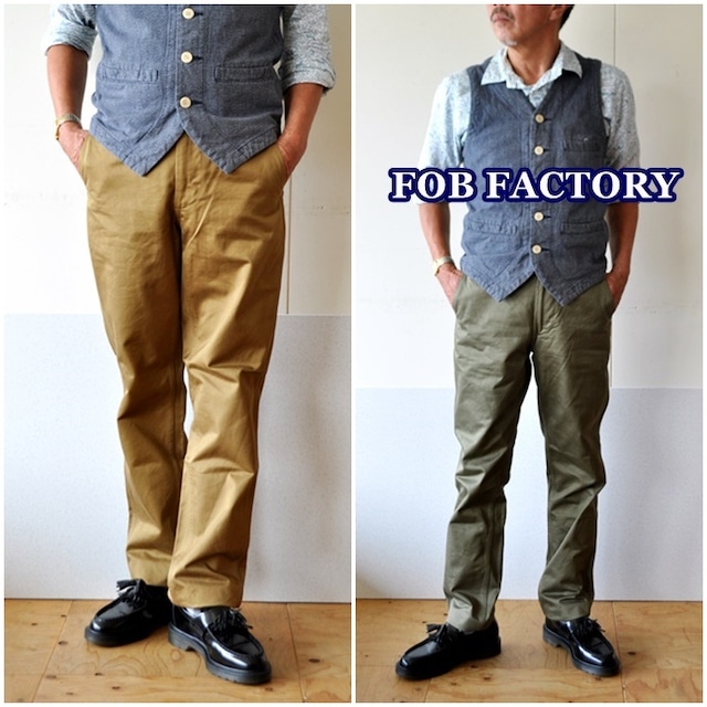 FOB FACTORY 　エフオービーファクトリー　ウエポンチノ ナロートラウザーパンツ　 0514　　NARROW U.S TROUSER