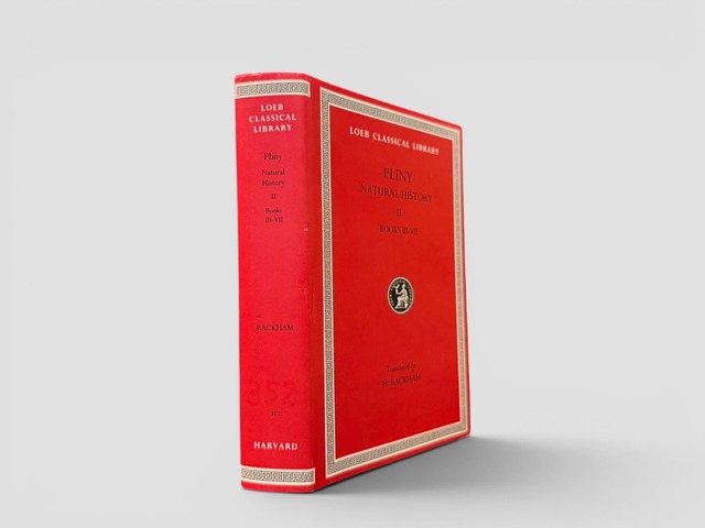 【SCT045】【Loeb Classical Library】【REPRINT】Natural History, Volume II: Books III-VII(1989) /Pliny the Elder