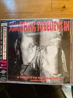 SOMETHING TO BELIEVE IN~A Tribute To The RAMONES / V.A.
