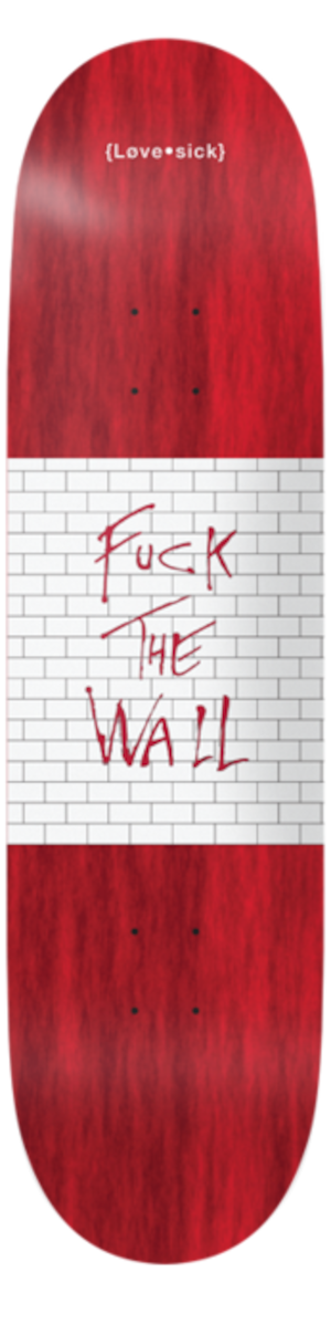 LOVESICK / Fuck The Wall 8.25