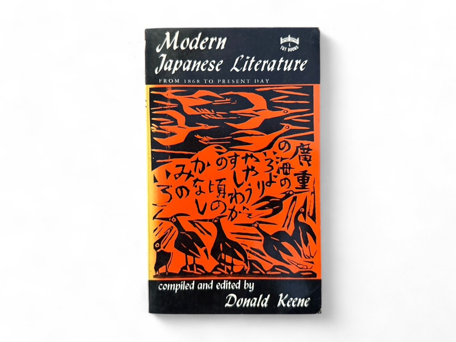 【SJ397】【THIRTEENTH TUTTLE PRINTING】Modern Japanese Literature: From 1868 to the Present Day(1974) /Donald Keene
