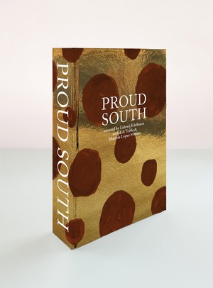 PROUD SOUTH