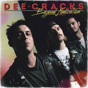 DEECRACKS / BEYOND MEDICATION  CD