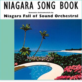 Niagara Fall Of Sound Orchestral – Niagara Song Book | レコード