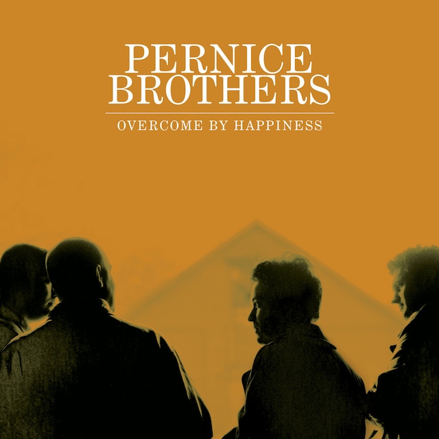 【レコード】Pernice Brothers - Overcome by Happiness [ 25th Anniversary Edition ]（NEW WEST RECORDS）