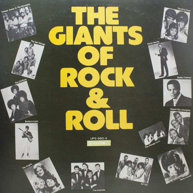 Various / The Giants Of Rock & Roll [UPS-560-S] - メイン画像