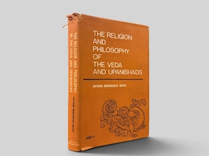 【SR079】【REPRINT】The Religion and Philosophy of the Veda and Upanishads, Part I (1970) /Arthur Berriedale Keith