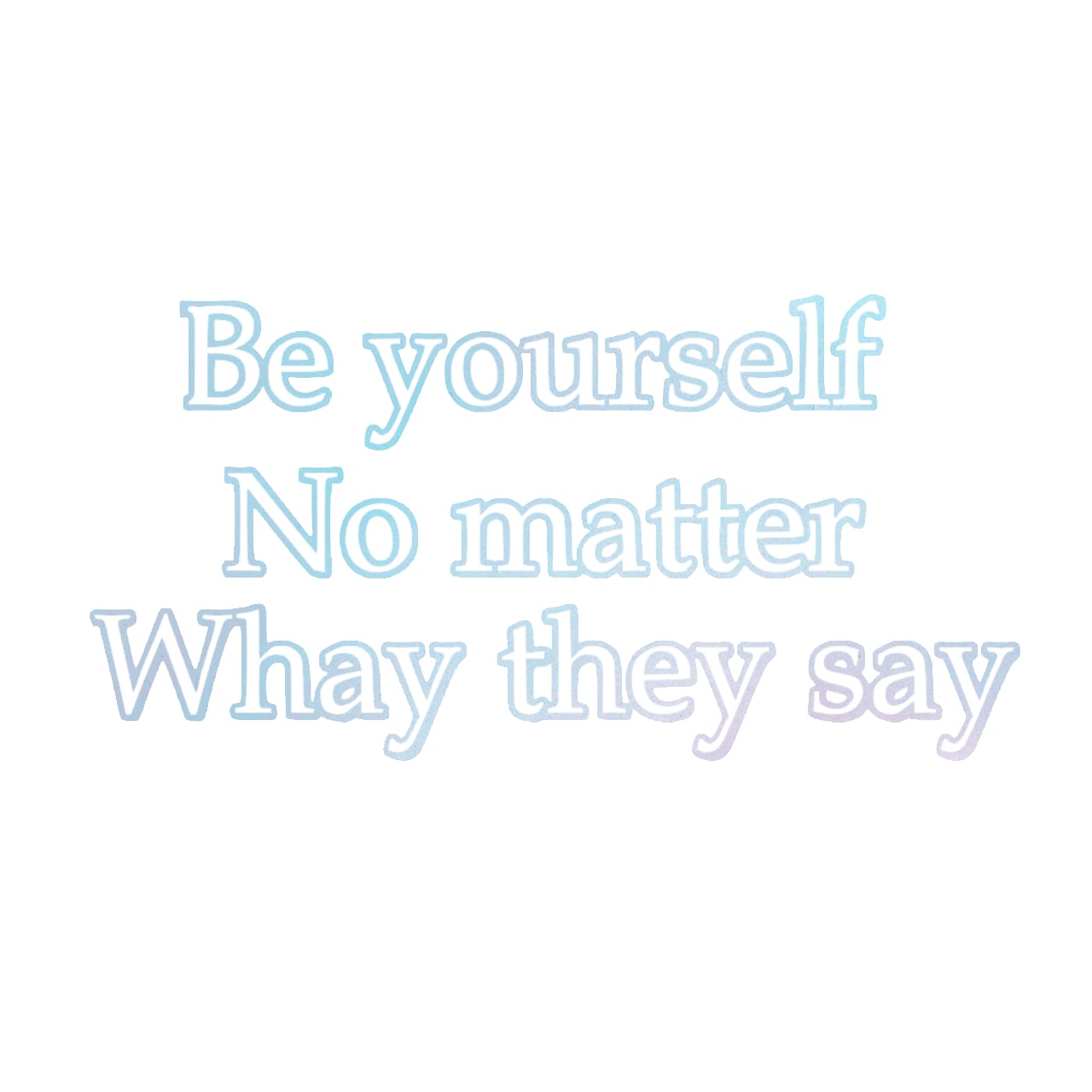 ウォールステッカー 名言 空ピンク 光沢 Be yourself No matter what they say そのままのあなたでいてね スプレーアート