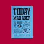 「TODAY MANAGER」コンセプト ノート