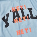 "HEY HEY HEY" リサイクルコットンTee