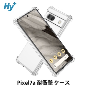 Hy+ Pixel7a 耐衝撃 ケース ピクセル7a カバー ストラップホール 米軍MIL規格 クリア 衝撃吸収ポケット内蔵 TPU ケース 透明クリア