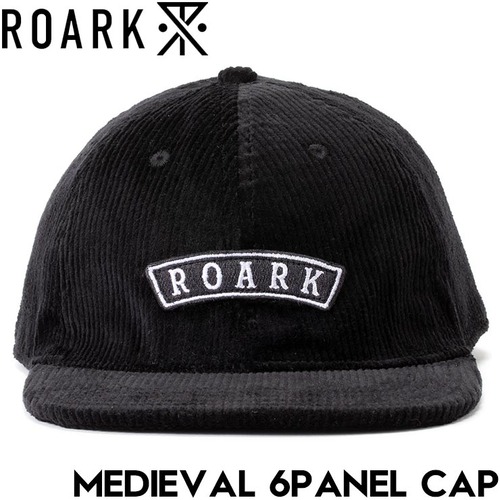 帽子 ストラップキャップ THE ROARK REVIVAL ロアークリバイバル MEDIEVAL 6PANEL CAP RHJ1051-BLK 日本代理店正規品