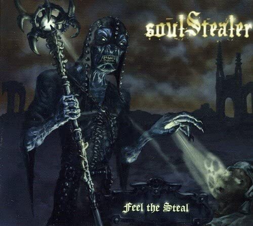 SOUL STEALER "Feel the Steal" (輸入盤)