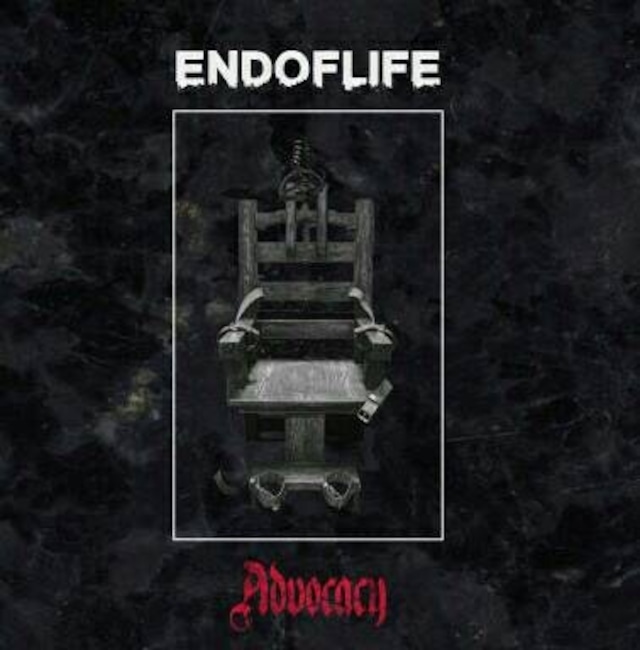 【DISTRO】END OF LIFE / Advocacy