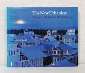 Peter Katz  The new urbanism toward an architecture of community  Mcgraw-Hill