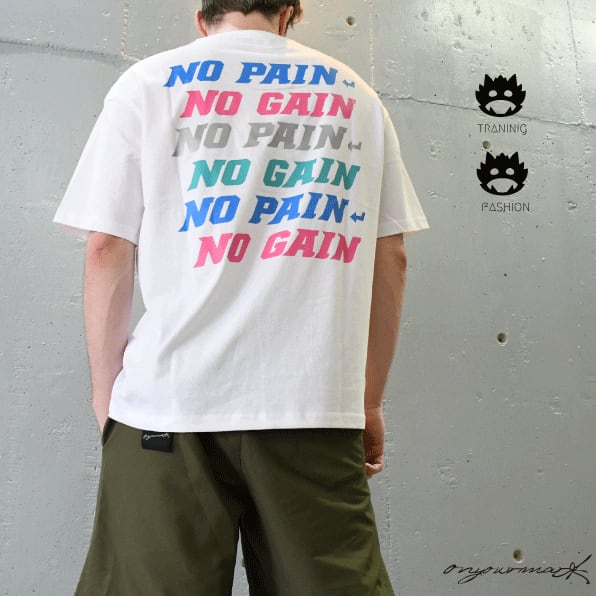 no pain no gain T-shirt