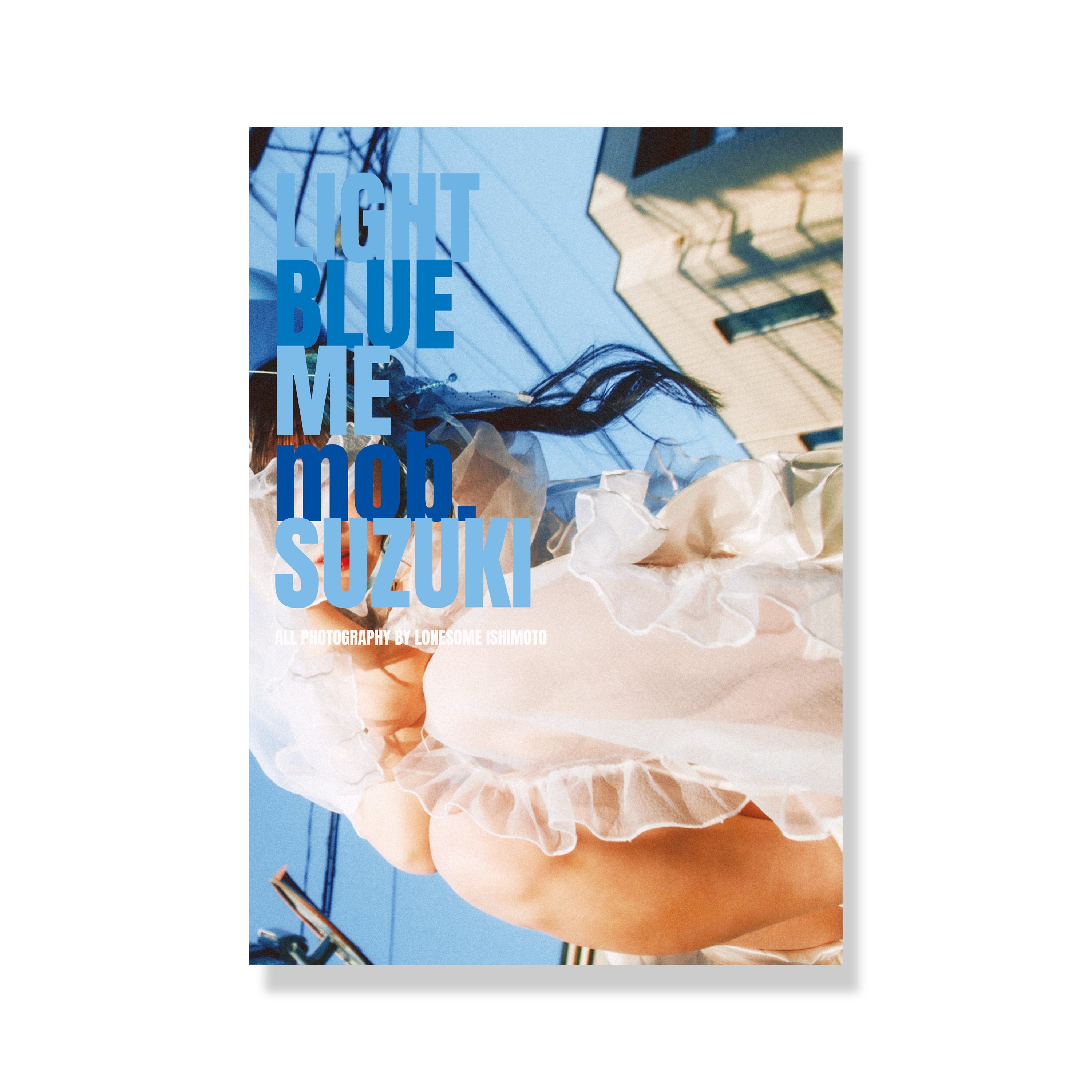 【非売品・限定】もぎみそぎフォトブック フォトブック「LIGHT BLUE ME mob.SUZUKI」 | MMG JAPANオンライングッズ