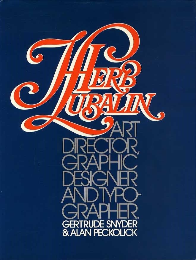 ハーブ・ルバーリン 作品集　Herb Lubalin ハーブ・ルバーリン 作品集 Herb Lubalin