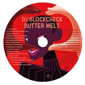 DJ BLOCKCHECK - BUTTER MELT (MIXCD)