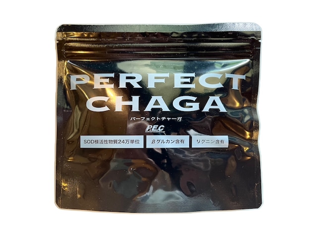 PERFECT CHAGA