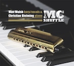 AMC1470 MC Shuffle / Matt Walsh + Christian Bleiming (CD)