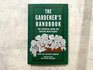 【VW125】The Gardener's Handbook: The Essential Guide For Success With Plants /visual book