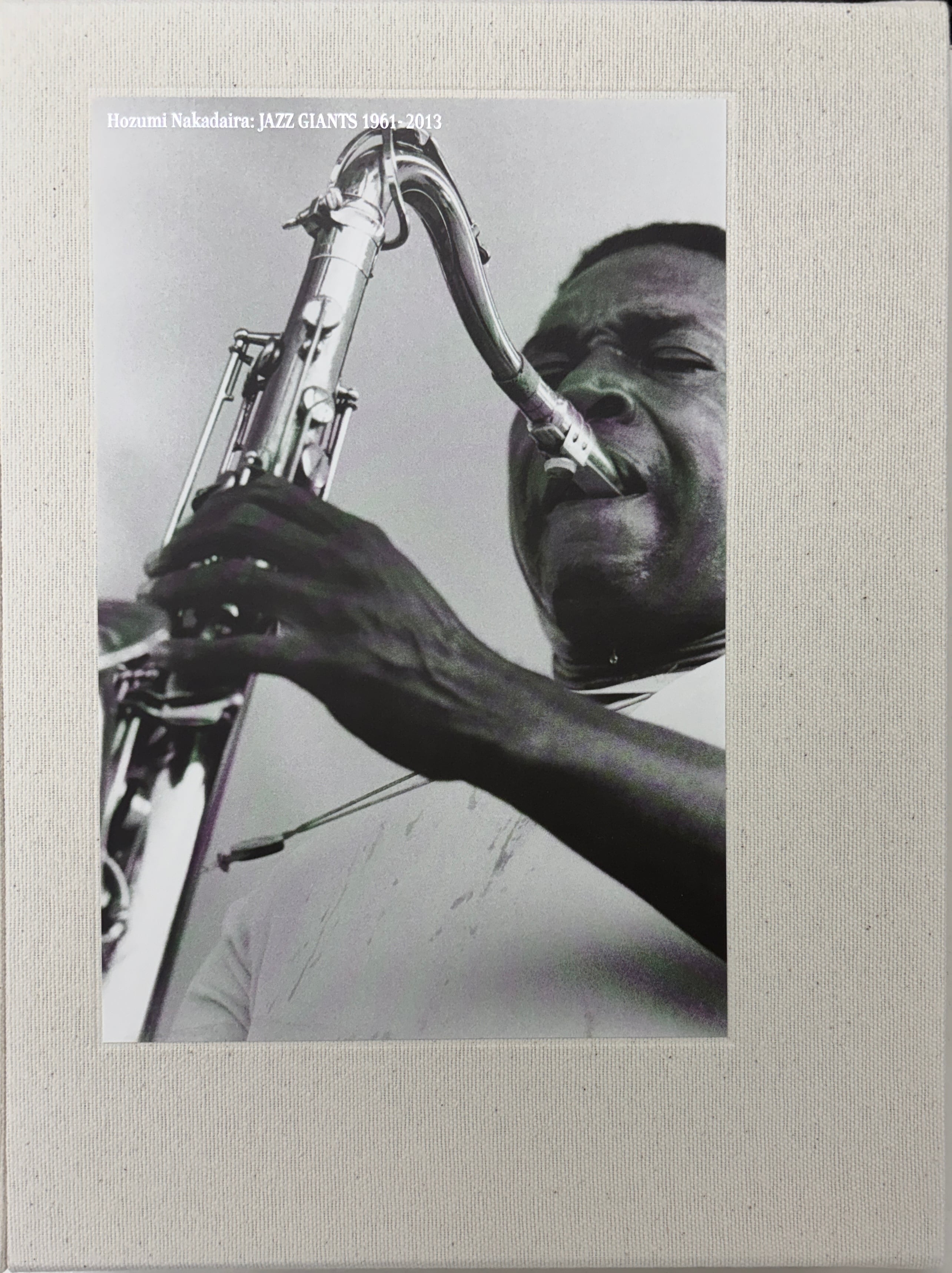 JAZZ GIANTS 1961-2013』中平穂積 | 東京キララ社 JAZZ GIANTS 1961-2013』中平穂積 | 東京キララ社