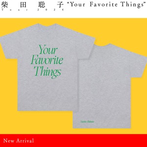 【T-Shirt】Your Favorite Things Tシャツ 別注バージョン