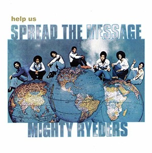 【LP】MIGHTY RYEDERS - HELP US SPREAD THE MESSAGE ＜LUV N' HAIGHT＞ LHLP017